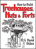 How to Build Treehouses, Huts and Forts
